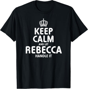 Keep Calm Rebecca T-Shirt - T-Shirt | Black