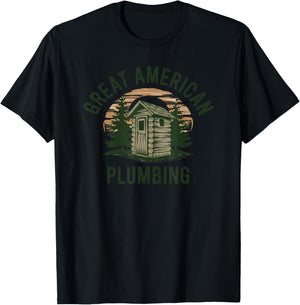 Great American Plumbing Funny Outhouse Country Bathrooms T-Shirt - T-Shirt | Black