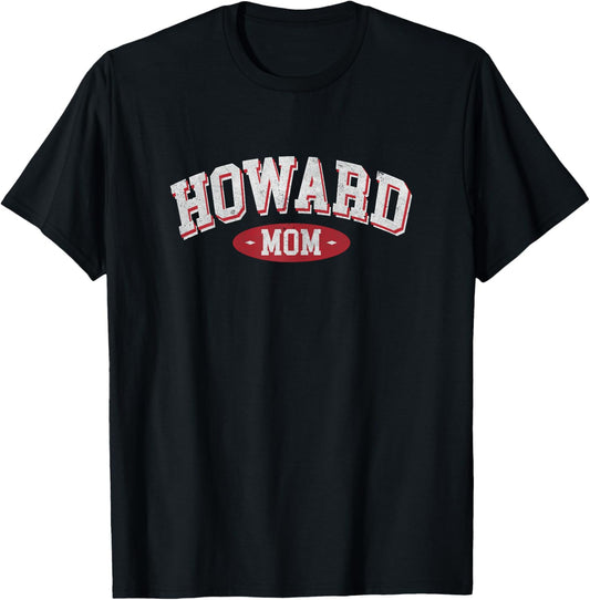 Howard Mom WI Wisconsin Home Roots Howard Mothers day T-Shirt - T-Shirt | Black
