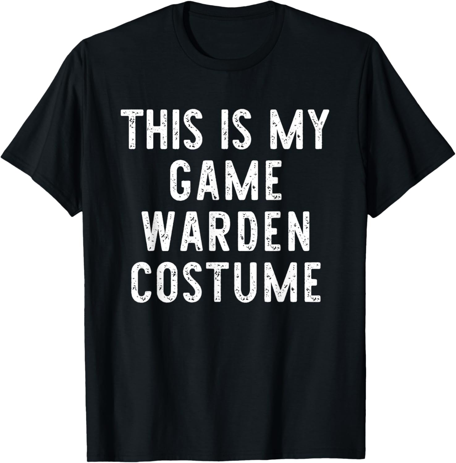 This is My Game Warden Costume Halloween Easy Kids Adult T-Shirt - T-Shirt | Black