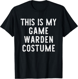 This is My Game Warden Costume Halloween Easy Kids Adult T-Shirt - T-Shirt | Black