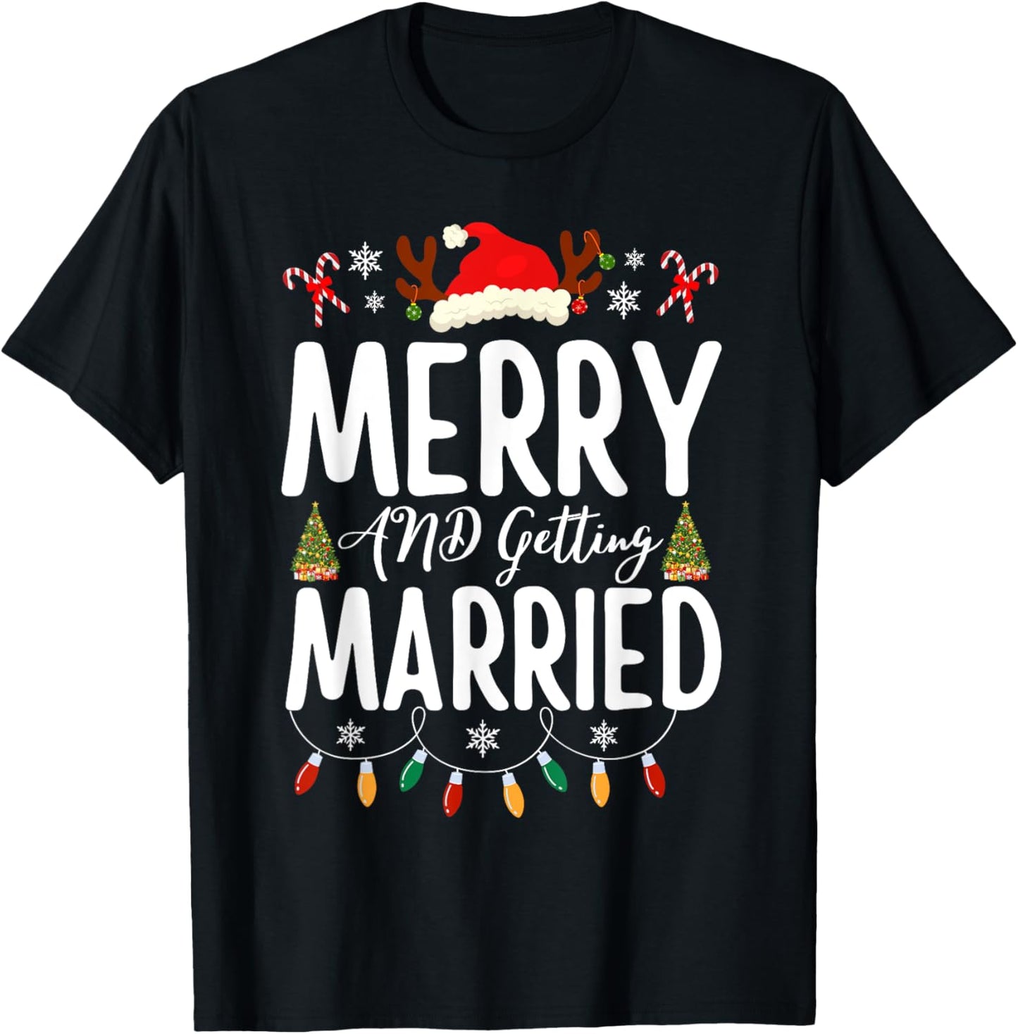 Merry and Getting Married Couples Christmas Pjs Pajamas T-Shirt - T-Shirt | Black
