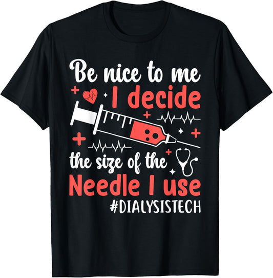 dialysis machine Technician nephrologist Tech -Adults Dialysis Technician Nurse Kidney RN Dialysis Tech T-Shirt - T-Shirt | Black