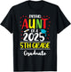 Funny Proud Aunt of a Class of 2025 5th Grade Graduate T-Shirt - T-Shirt | Black