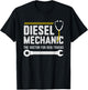Diesel Mechanic Heavy Equipment Repair Industrial Technician T-Shirt - T-Shirt | Black