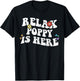 Retro Groovy Relax Poppy Is Here Funny Mother's Day Name T-Shirt - T-Shirt | Black