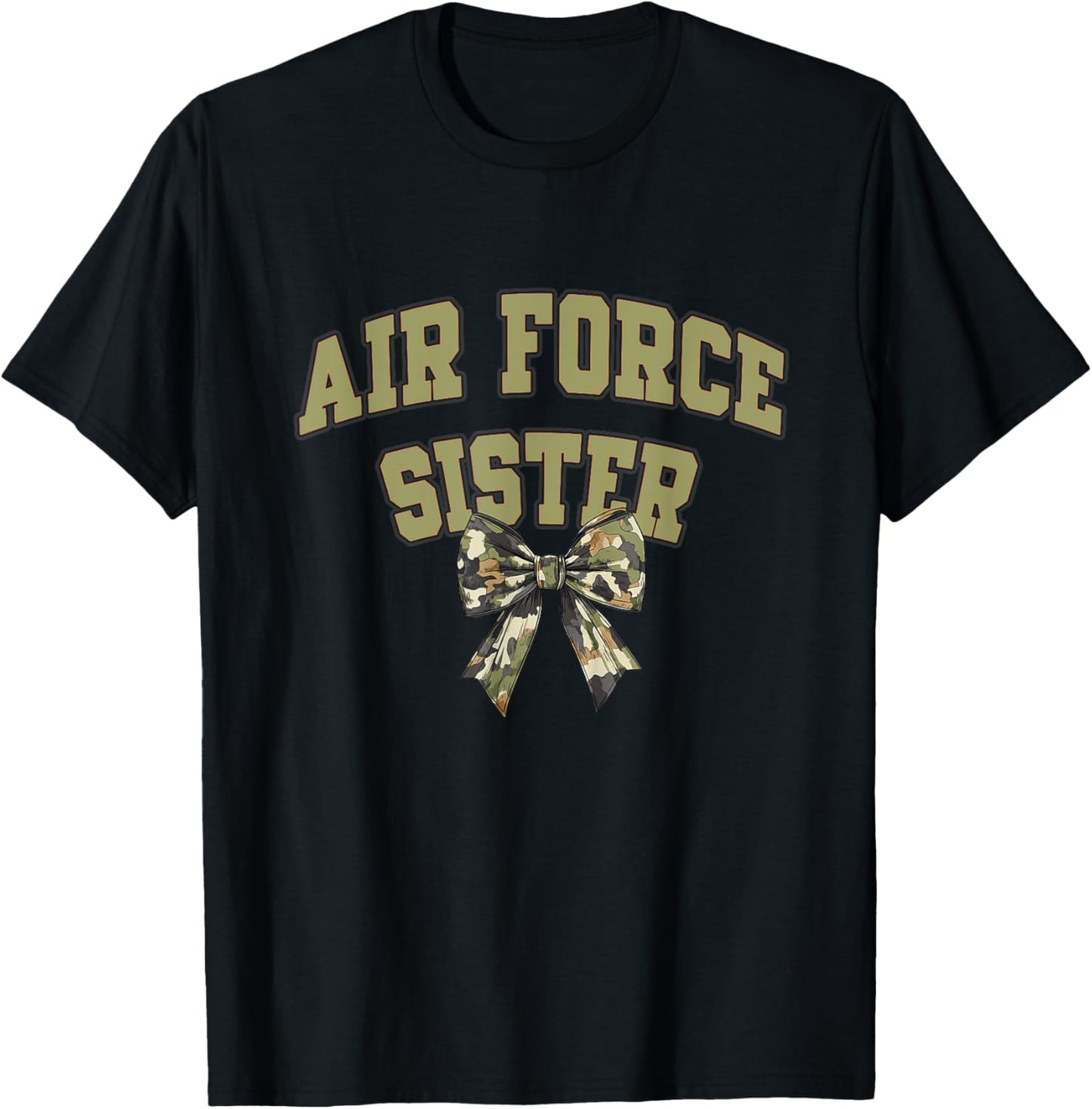 Proud Air Force Sister, Gift Sister Coquette Bow Camo Funny T-Shirt - T-Shirt | Black