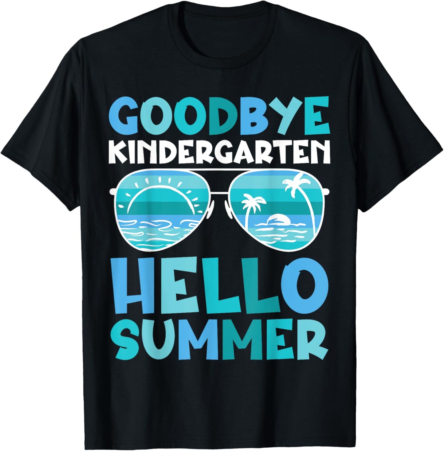 Goodbye Kindergarten Hello Summer Kinder Graduate Kids T-Shirt - T-Shirt | Black