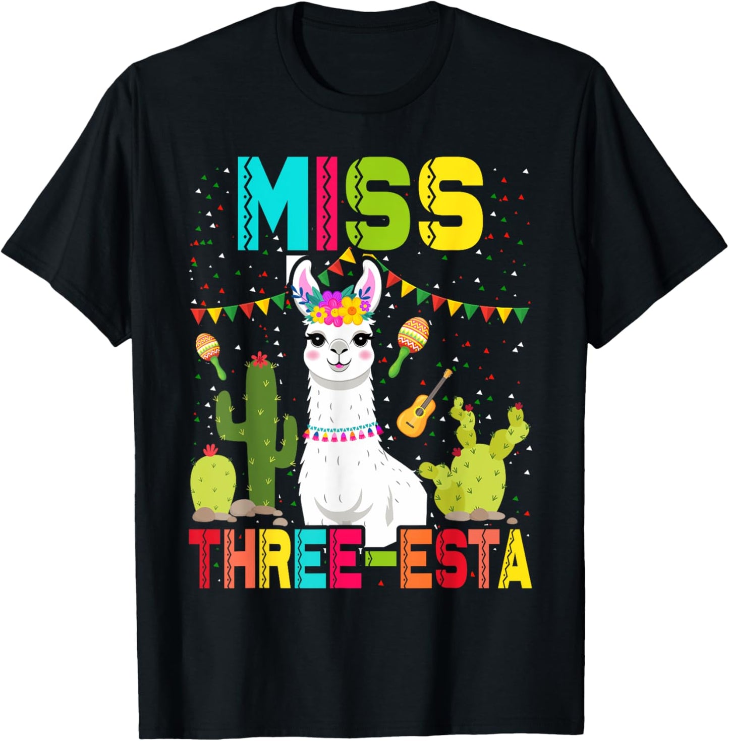 Miss Fiesta Three-Esta Girl 3rd Birthday Mexican Party T-Shirt - T-Shirt | Black