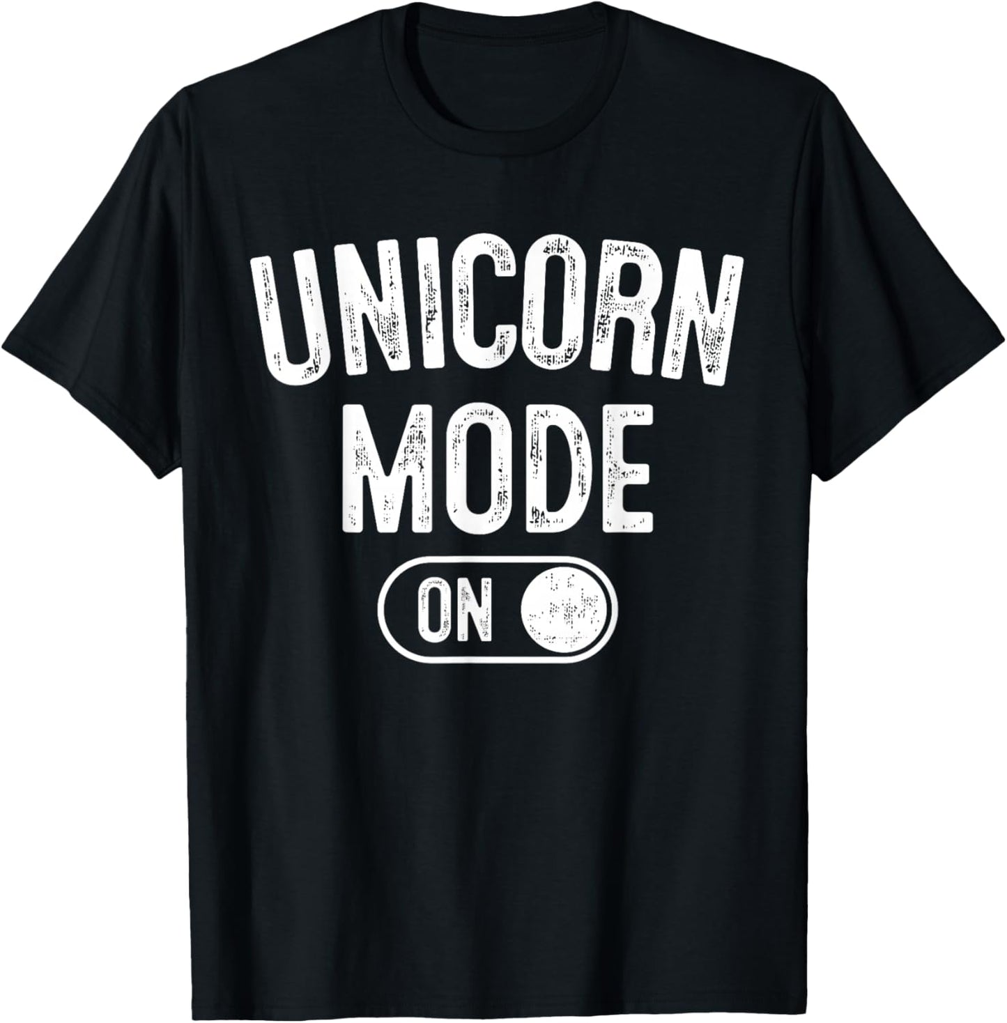 Unicorn Mode On Costume Funny Magical Equine Gift Cosplayer T-Shirt - T-Shirt | Black