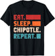 Eat Sleep Chipotle Repeat Spicy Mexican Food Retro T-Shirt - T-Shirt | Black