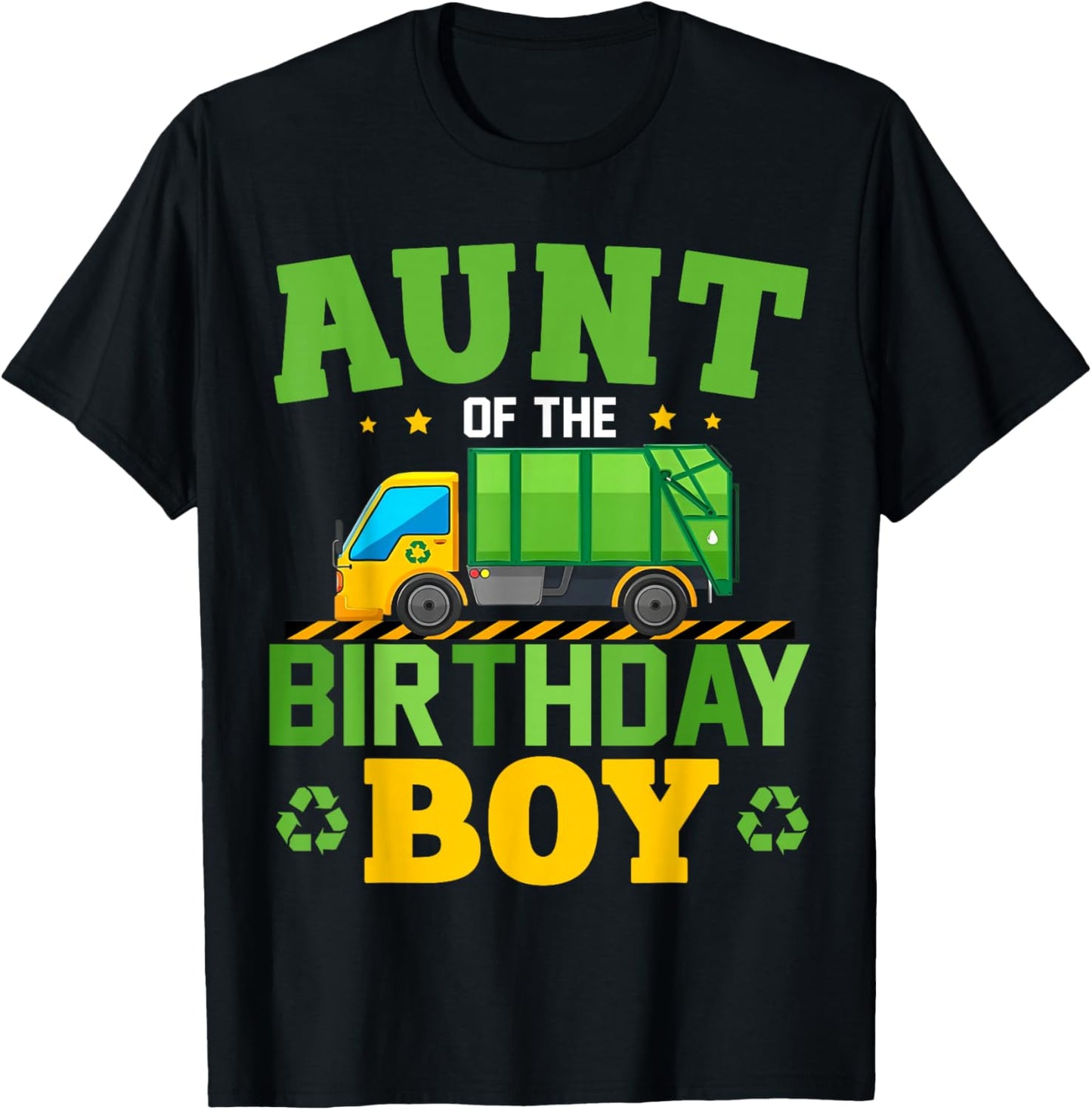 Aunt of The Birthday Boy Recycling Truck Birthday Family T-Shirt - T-Shirt | Black