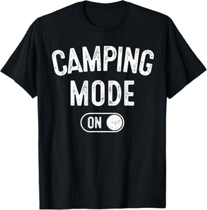 Camping Mode On Funny Camper Gift Nature Lover Scout T-Shirt - T-Shirt | Black