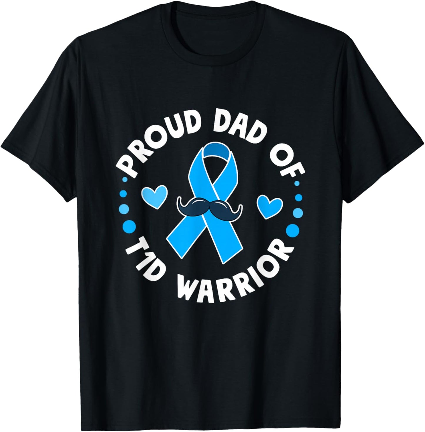 T1D Proud Dad Diabetes Awareness Type 1 T-Shirt - T-Shirt | Black