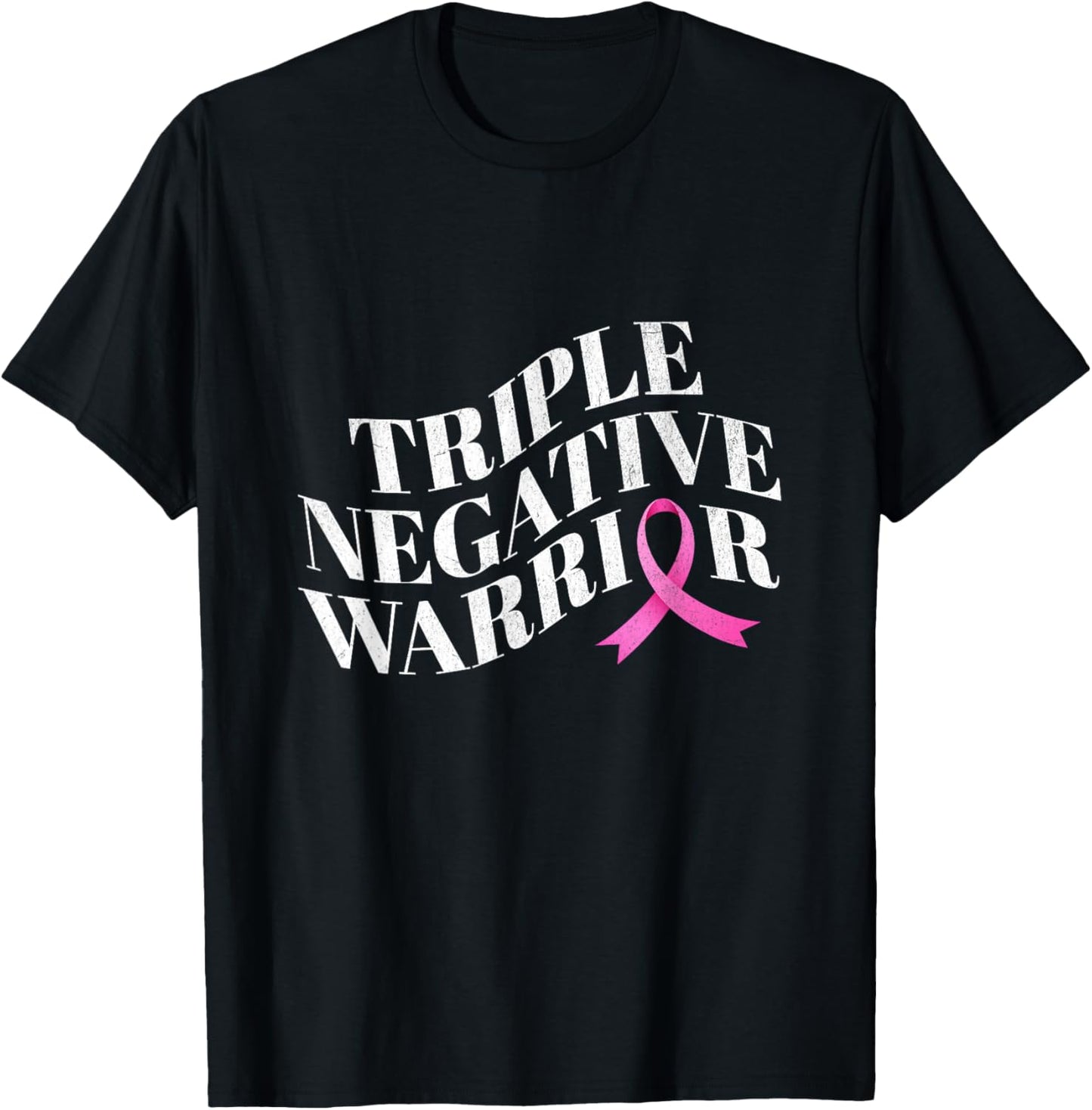 Triple negative warrior breast cancer awareness T-Shirt - T-Shirt | Black