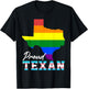 Proud Texan Texas Map Gay Pride Month Rainbow Flag LGBT T-Shirt - T-Shirt | Black