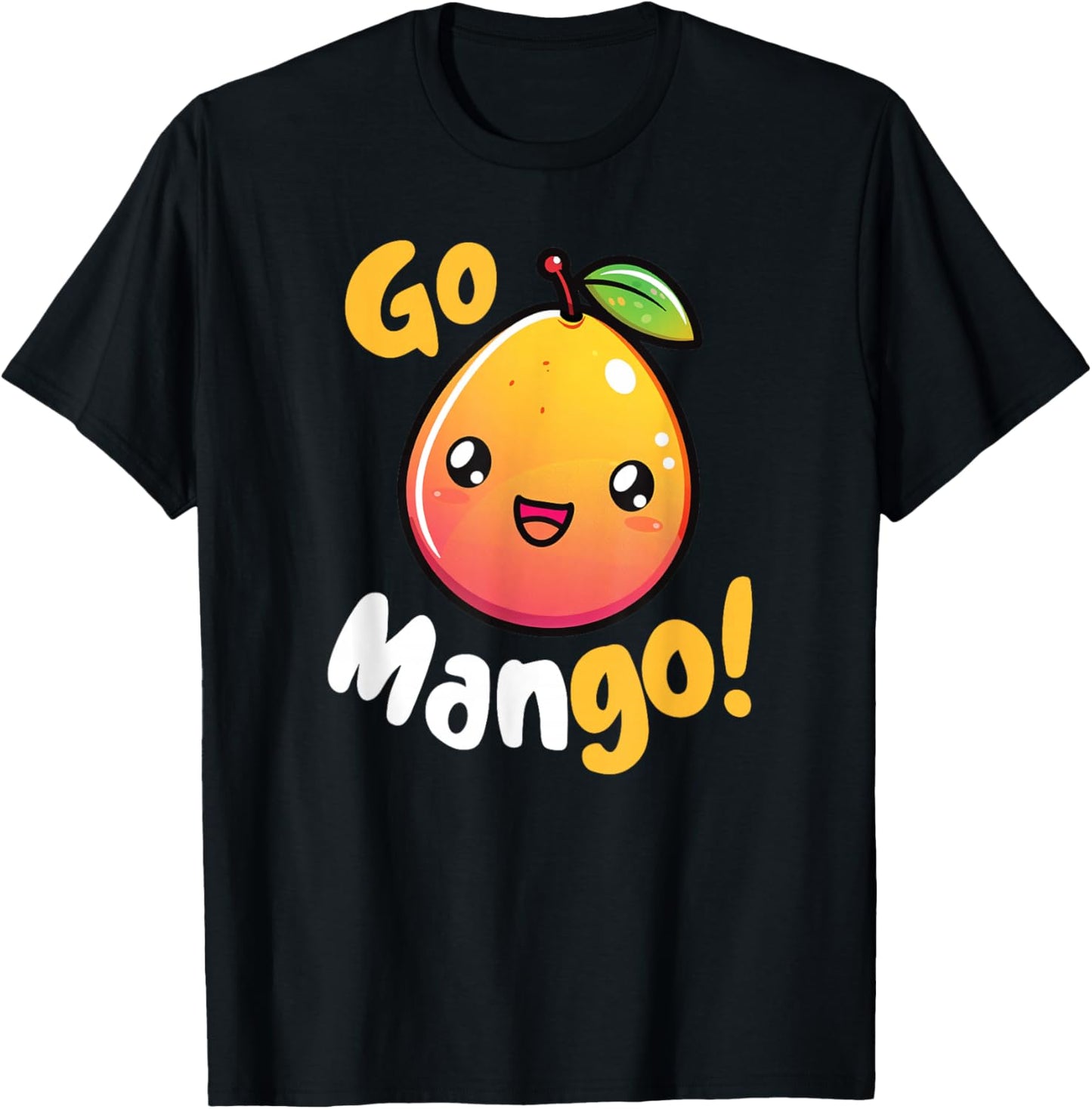 Kawaii Mango Pun Go Mango! T-Shirt - T-Shirt | Black