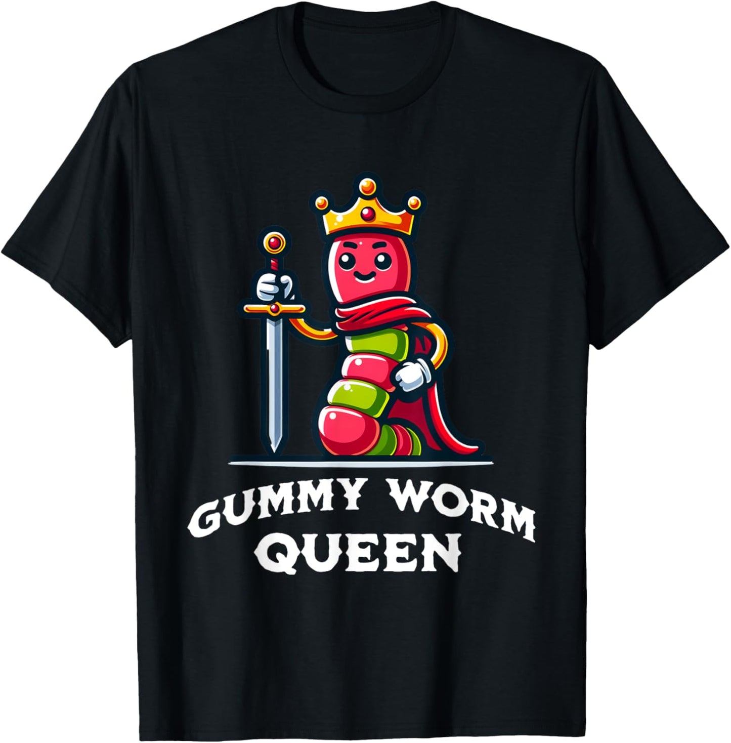 Gummy Worm Queen Funny Gummy Worm Lovers Saying T-Shirt - T-Shirt | Black