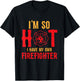 I'm So Hot I Have My Own Firefighter Wife Funny Firewoman T-Shirt - T-Shirt | Black