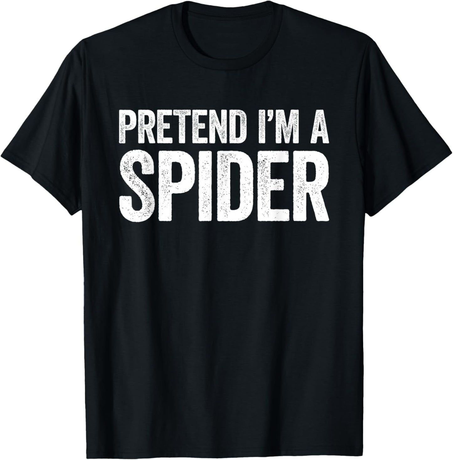 Pretend I'm A Spider Shirt Adult Kids Men Women Costume T-Shirt - T-Shirt | Black