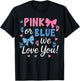 Matching Pink or Blue We Love You Baby Shower T-Shirt - T-Shirt | Black