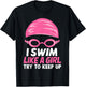 I Swim Like A Girl Funny Women Ladies Swimmer Swimming T-Shirt - T-Shirt | Black