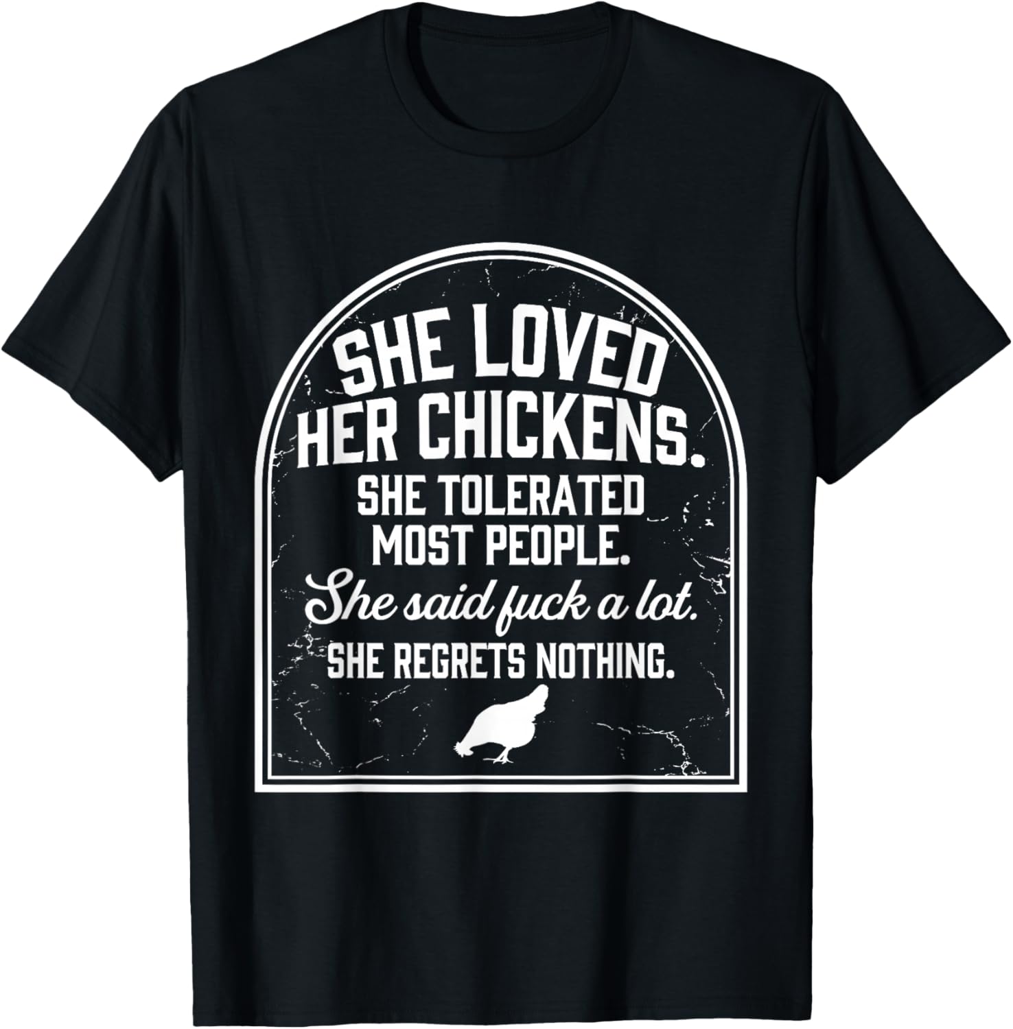 She Loved Her Chickens She Tolerated Most People She Said T-Shirt - T-Shirt | Black