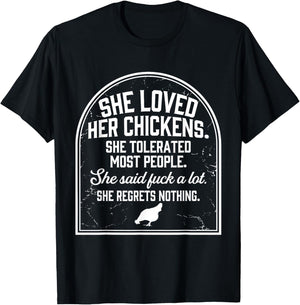 She Loved Her Chickens She Tolerated Most People She Said T-Shirt - T-Shirt | Black
