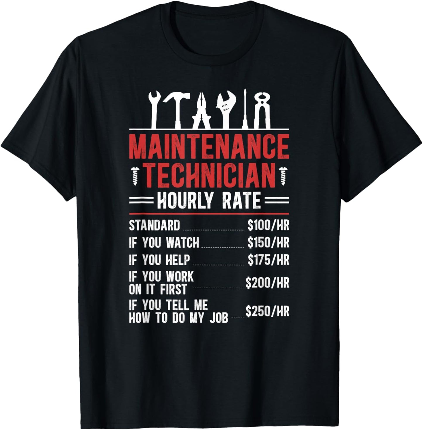 Maintenance Technician Hourly Rate Maintenance Tech T-Shirt - T-Shirt | Black
