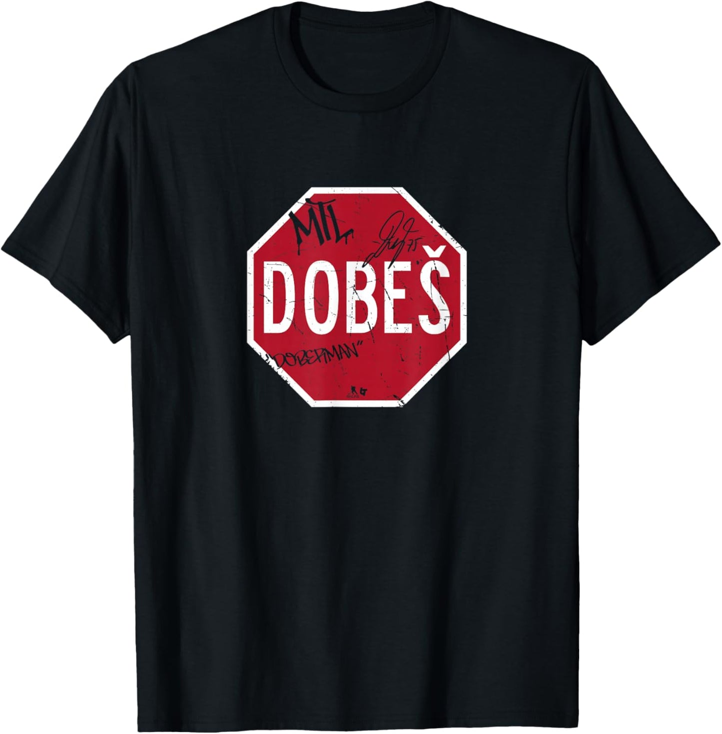 Jakub Dobeš - Stop Sign - Montreal Hockey T-Shirt - T-Shirt | Black