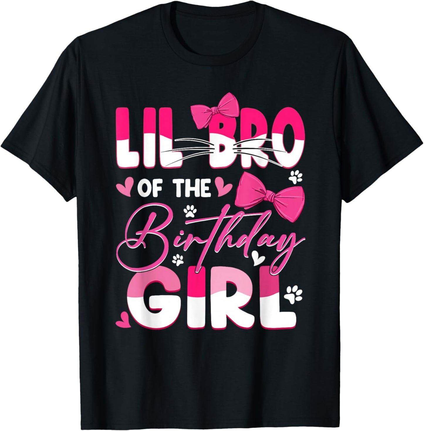 Lil Bro Of The Birthday Girl Cat Kitty Family Matching T-Shirt - T-Shirt | Black