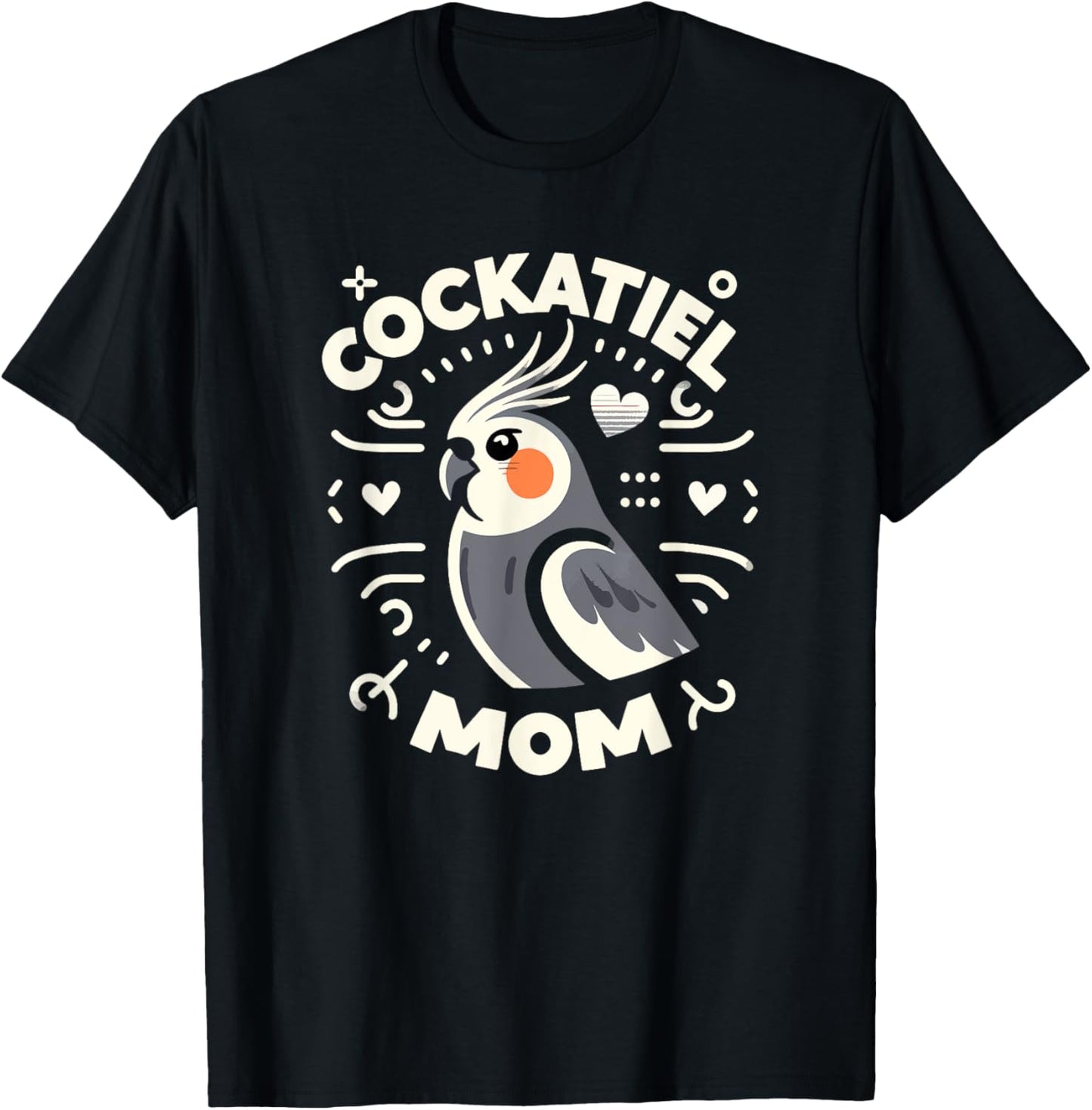 Cockatiel Mom Funny Birdwatching Birdwatcher Bird Lover Cute T-Shirt - T-Shirt | Black