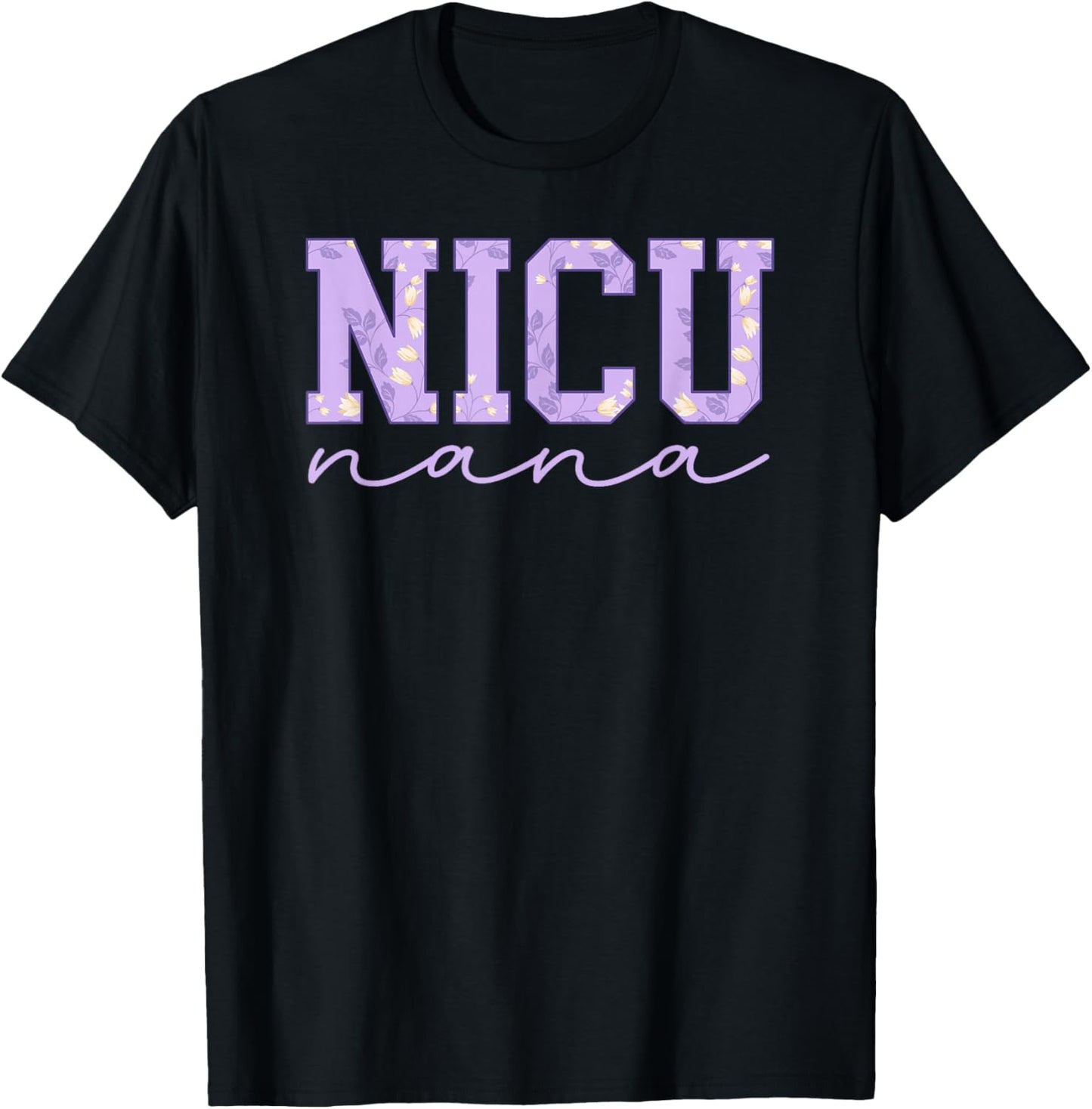NICU Nana Micro Preemie Baby Nana of NICU Warrior T-Shirt - T-Shirt | Black