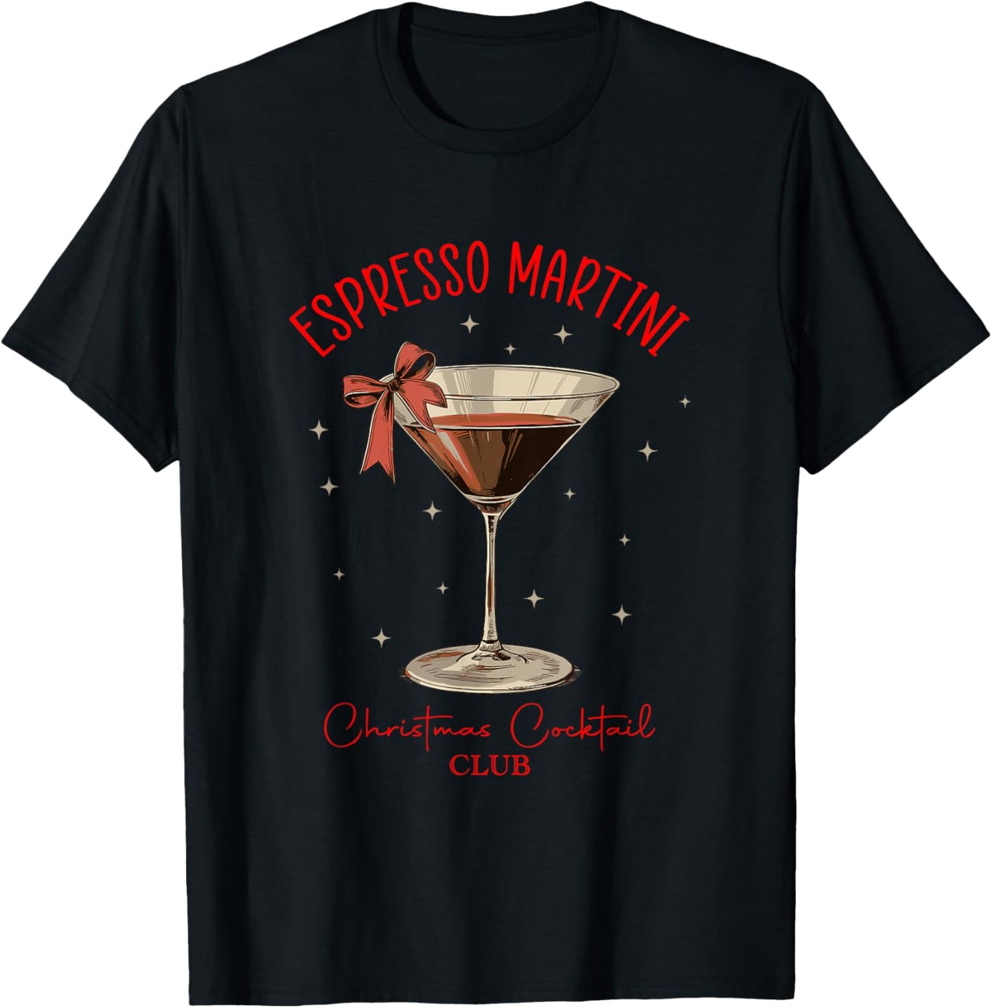 Espresso Martini Christmas Cocktail Club Design T-Shirt - T-Shirt | Black