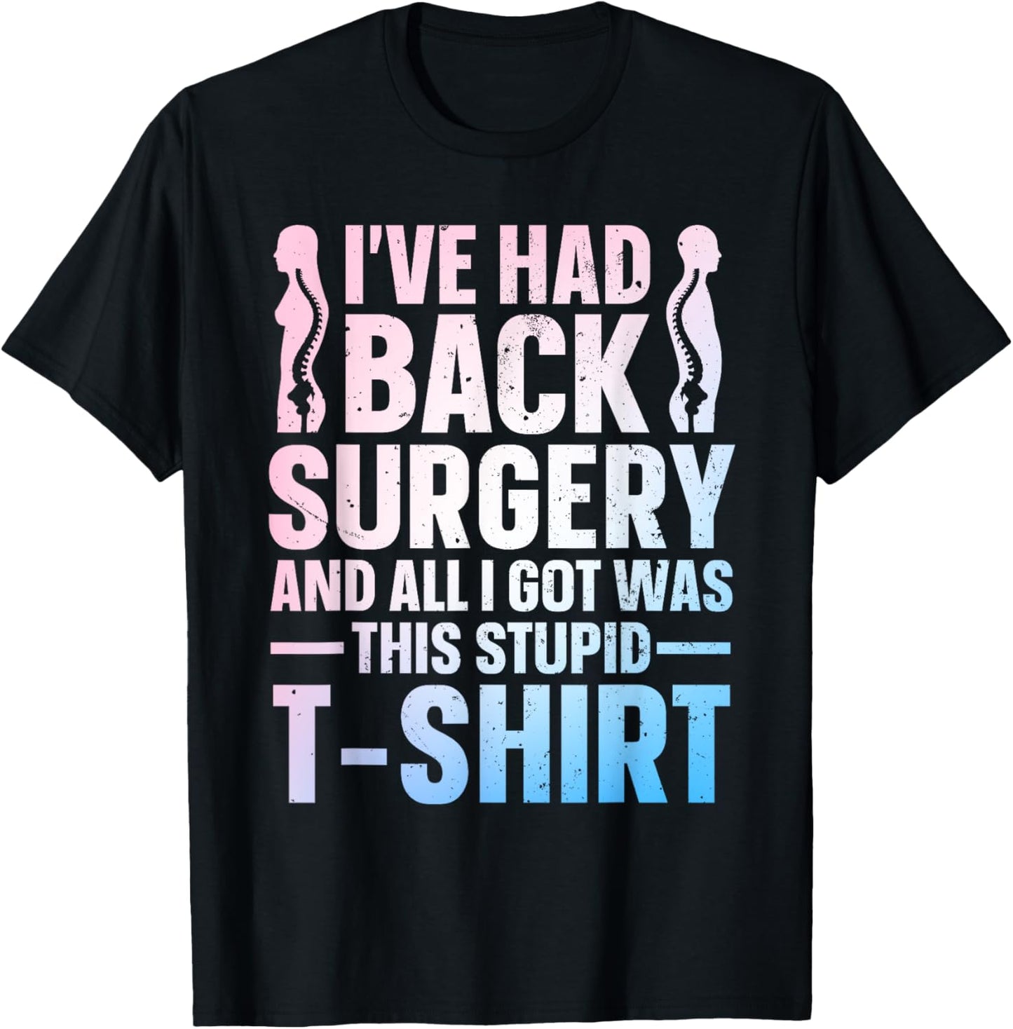 Back Surgery Recovery Design Women Post Back Surgery T-Shirt - T-Shirt | Black