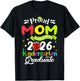 Proud Mom of 2026 Kindergarten Grade Graduate Mother's Day T-Shirt - T-Shirt | Black