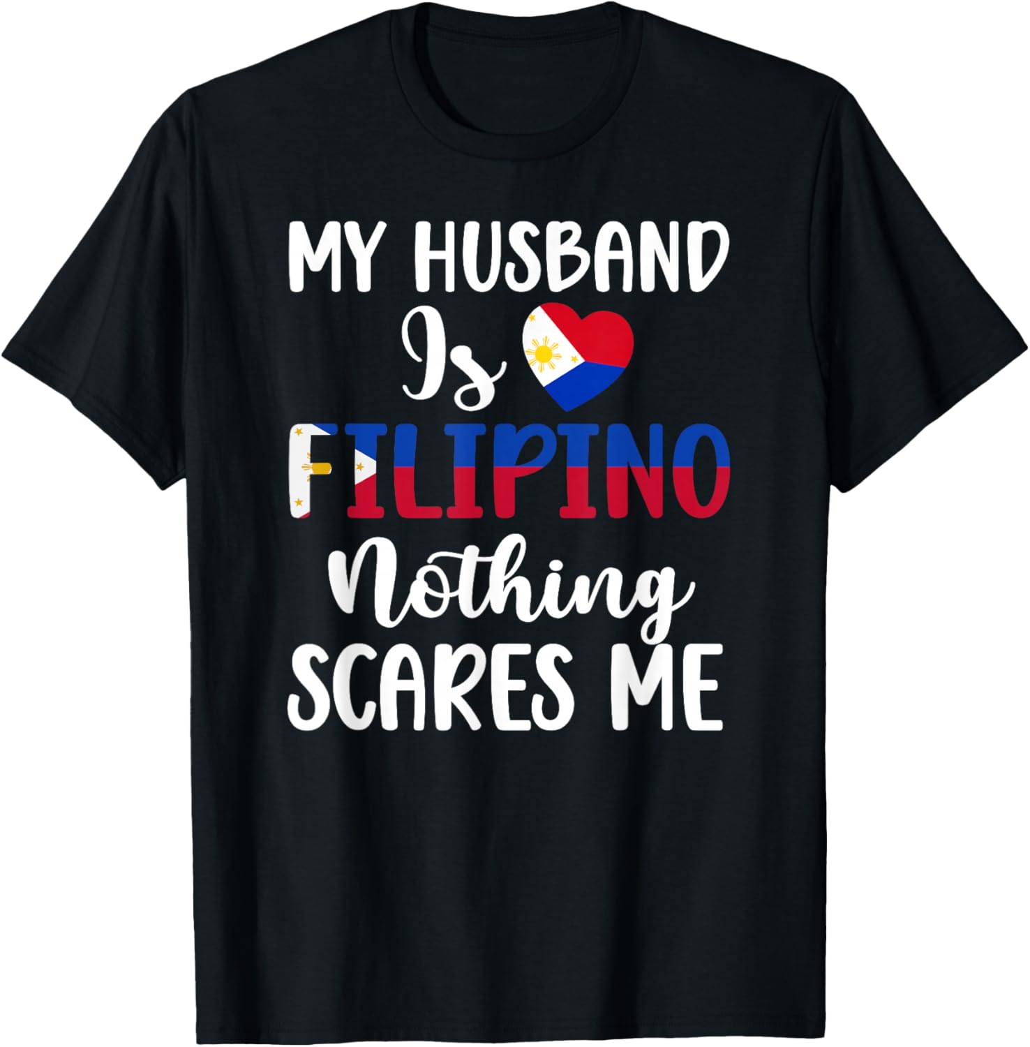 My Husband is Filipino Husband Wife of A Filipino Husband T-Shirt - T-Shirt | Black