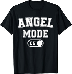 Angel Mode On Costume Funny Spiritual Party Gift Religious T-Shirt - T-Shirt | Black