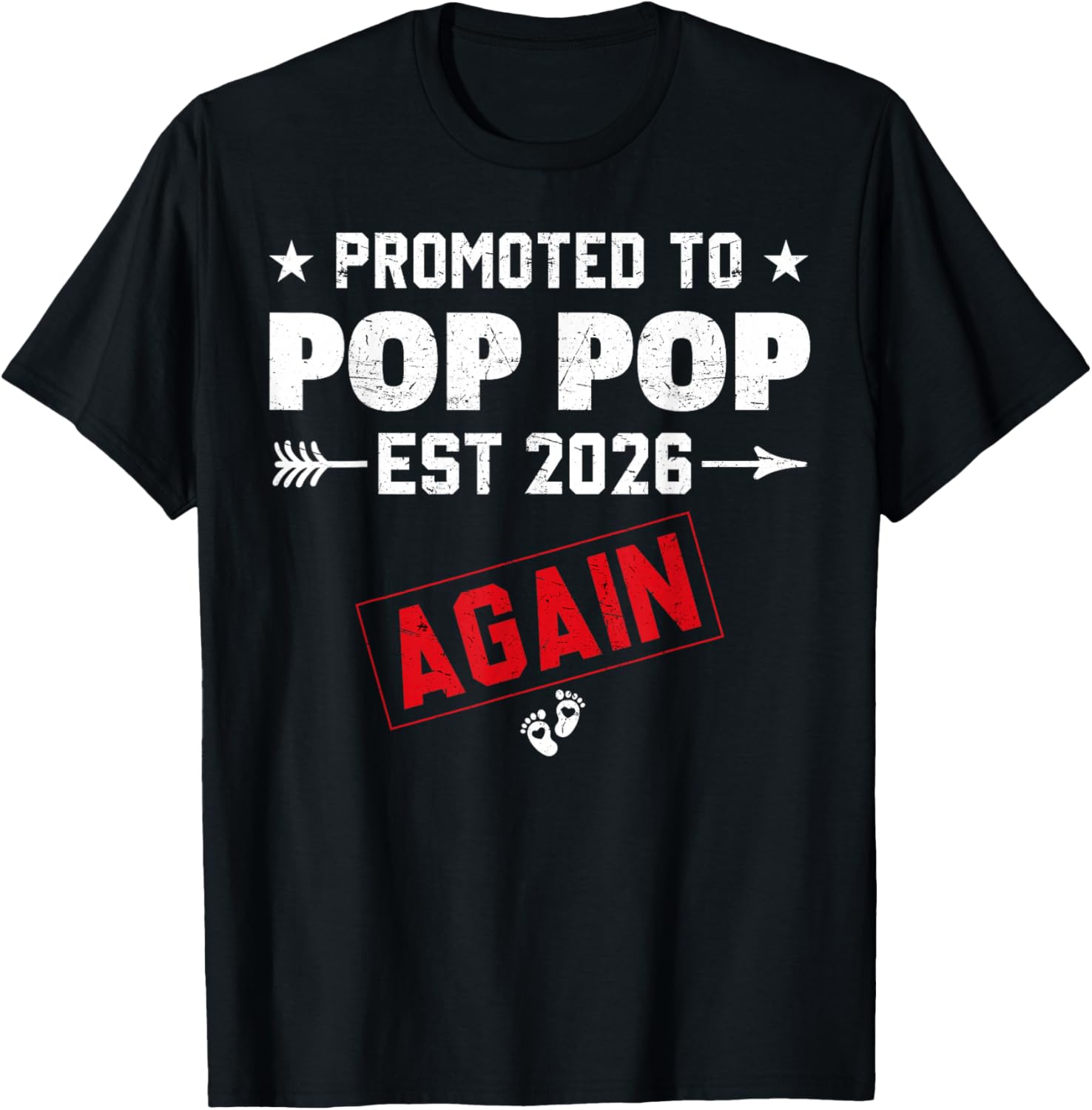 Promoted to Pop Pop Again 2026 Baby Announcement Siblings T-Shirt - T-Shirt | Black