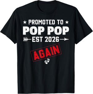 Promoted to Pop Pop Again 2026 Baby Announcement Siblings T-Shirt - T-Shirt | Black