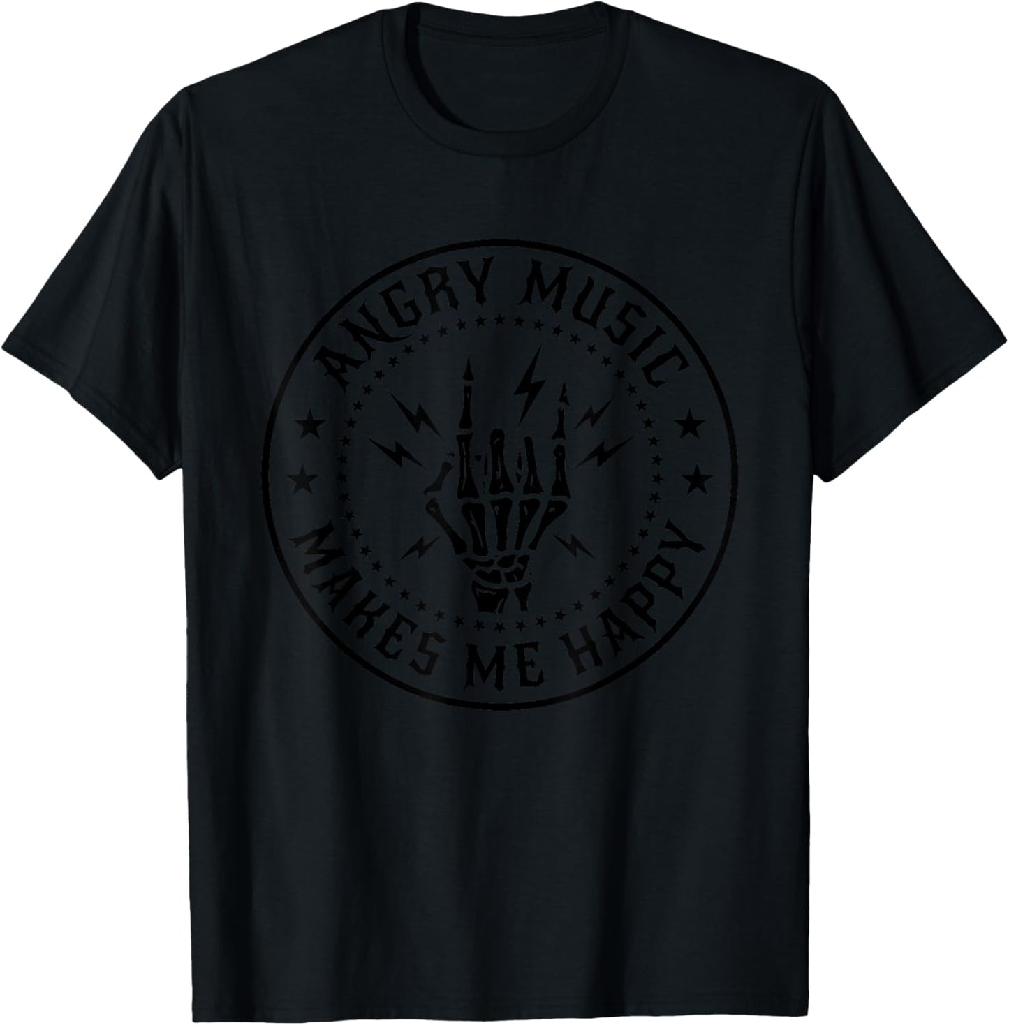 Angry Music Makes Me Happy Funny Rock Music Love Saying T-Shirt - T-Shirt | Black