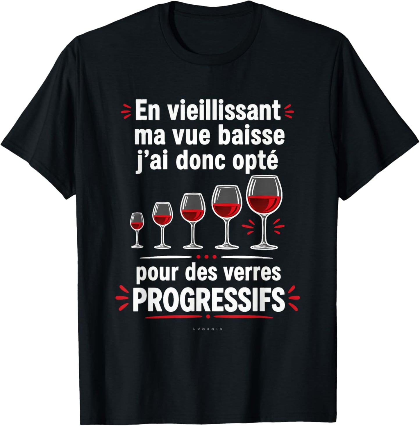 Vin Apéro Humour Idée Cadeau - Verres Progressifs T-Shirt - T-Shirt | Black