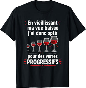 Vin Apéro Humour Idée Cadeau - Verres Progressifs T-Shirt - T-Shirt | Black