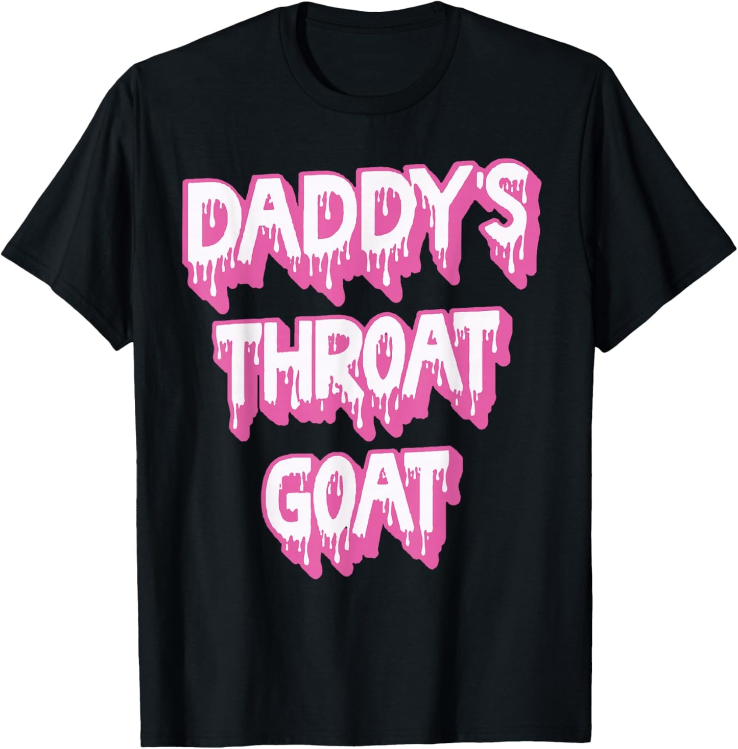 Daddy's Throat Goat Pink T-Shirt - T-Shirt | Black