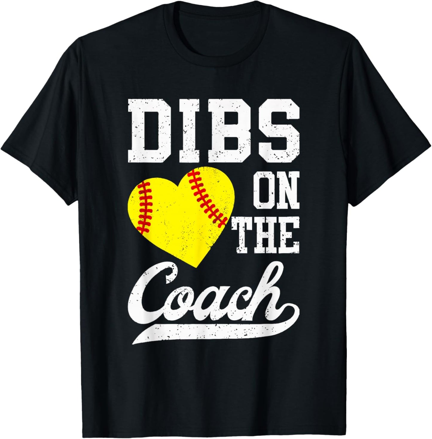 Dibs On The Coach Softball For Coach Wife Women Sport T-Shirt - T-Shirt | Black