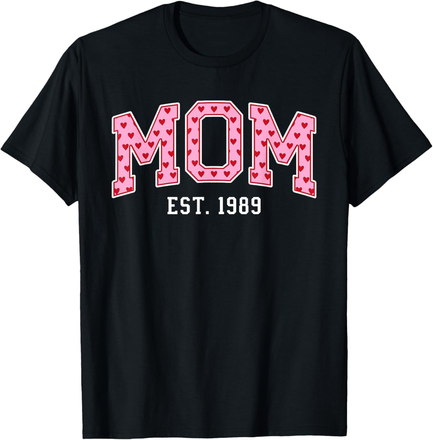 Mom Est 1989 Custom Mom Personalized Mother’s Day Customized T-Shirt - T-Shirt | Black