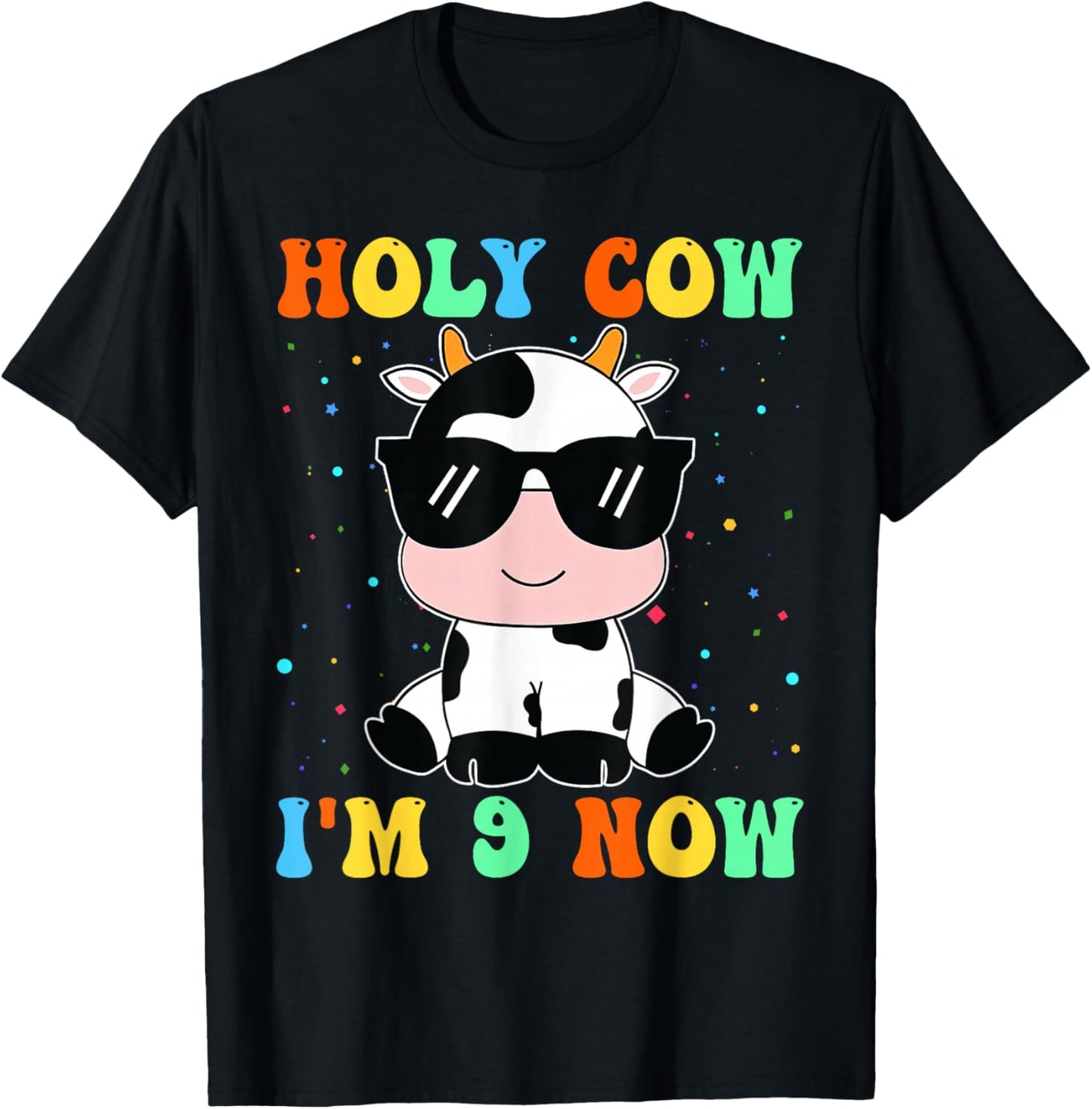 Kids Holy Cow I'm Two 9 Years Old 9th Birthday Boy Girl T-Shirt - T-Shirt | Black