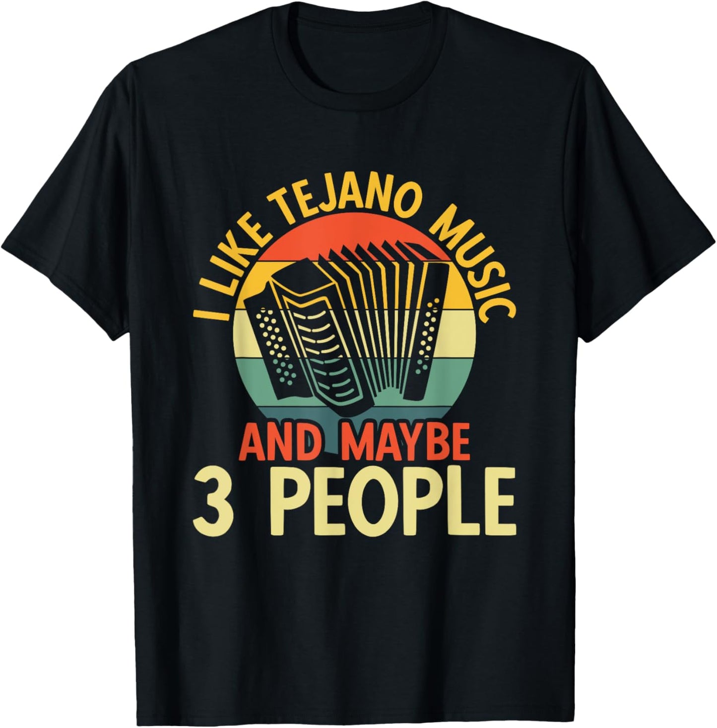 I Like Tejano Music T-Shirt - T-Shirt | Black