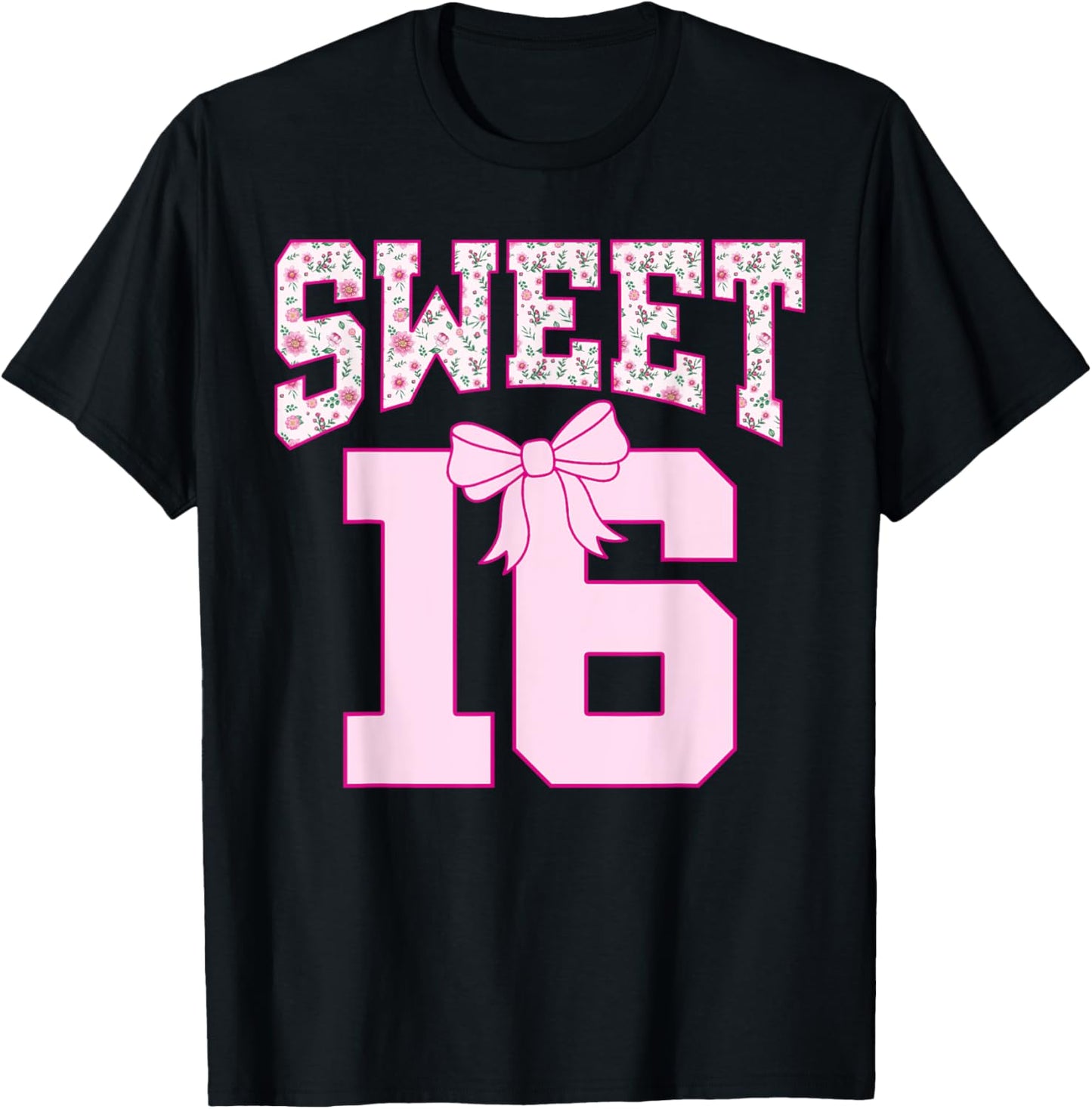 Sweet 16 Coquette Bow Groovy Pink Floral 16th Birthday T-Shirt - T-Shirt | Black