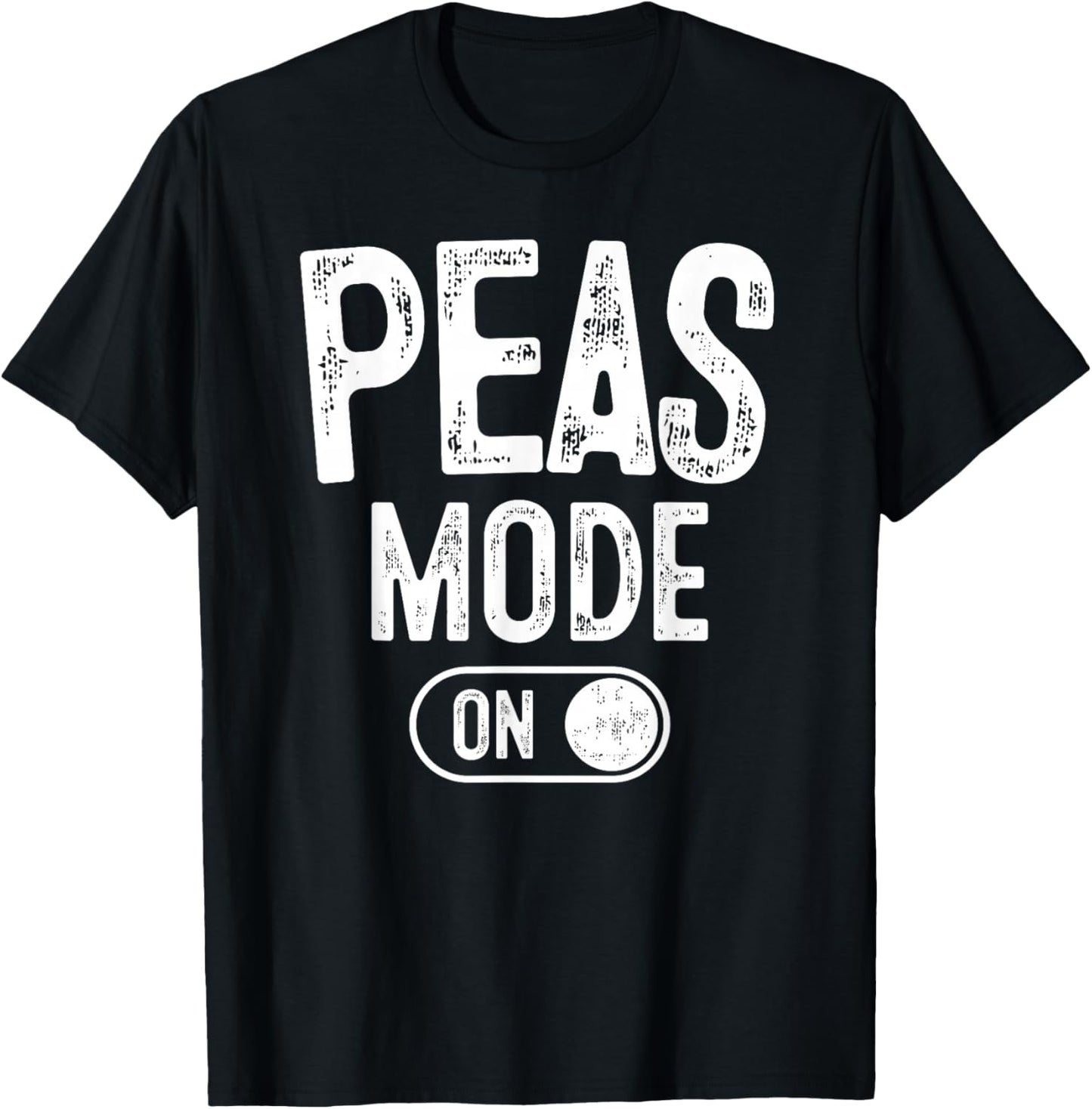 Peas Mode On Costume Funny Green Peas Gift Vegetarian Farmer T-Shirt - T-Shirt | Black